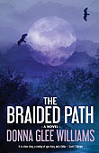 The Braided Path by Donna Glee Williams.
