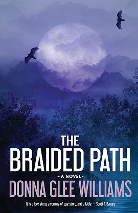 Braided Path, The by Donna Glee Williams