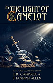 By the Light of Camelot edited by J. R. Campbell and Shannon Allen