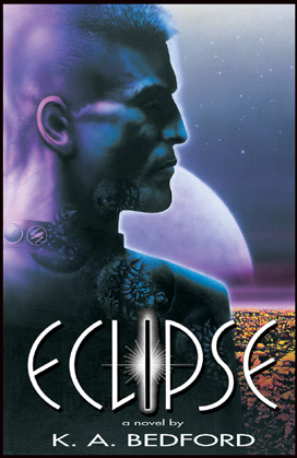 Eclipse by K. A. Bedford