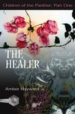 The Healer (Children of the Panther: Part One)