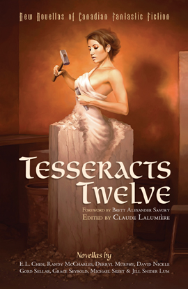 Tesseracts 12 edited by Claude Lalumiere