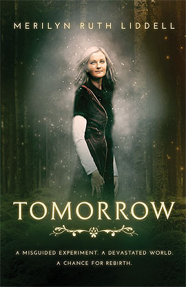 Tomorrow by Merilyn Ruth Liddell