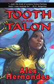 Tooth and Talon by Alex Hernandez