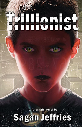 The Trillionist by Sagan Jeffries